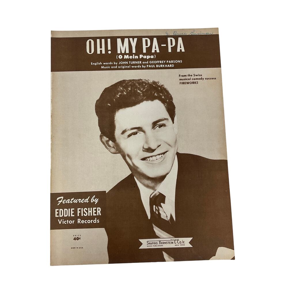 Oh My Pa Pa‎ O Mein Papa Sheet Music Fireworks Eddie Fisher Tuner Parsons